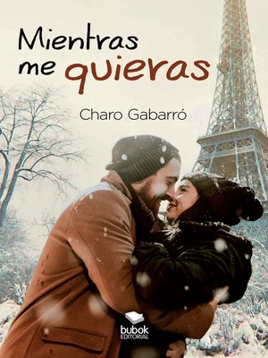 cover image of Mientras me quieras
